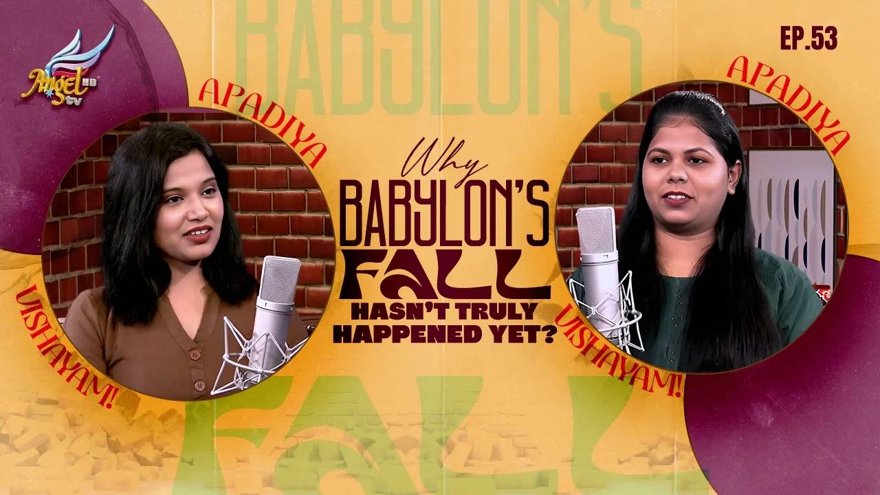 Why Babylon’s Fall Hasn’t Truly Happened Yet?